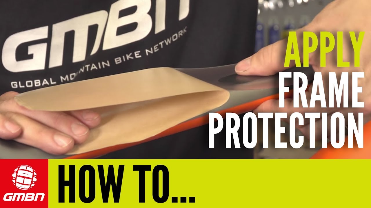 How And Where To Apply Frame Protection | Mountain Bike Maintenance