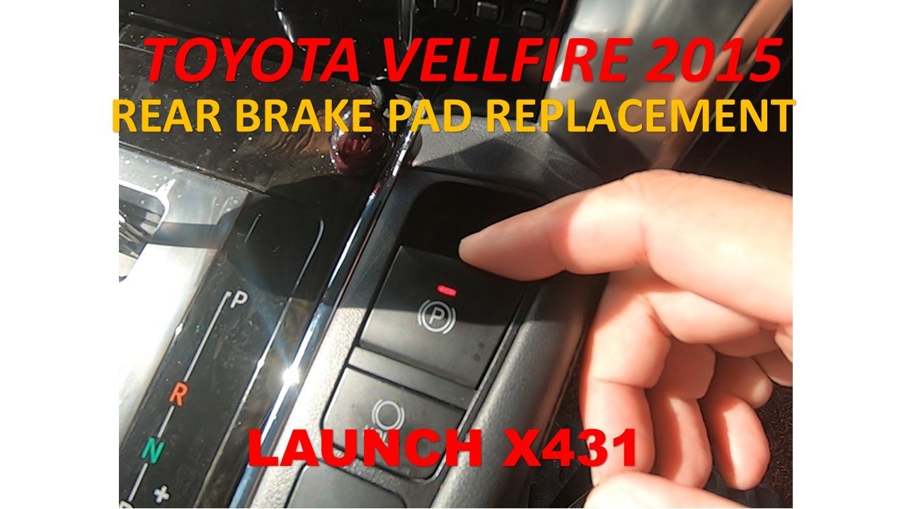 TOYOTA VELLFIRE rear brake pad replacement by X431 PAD V