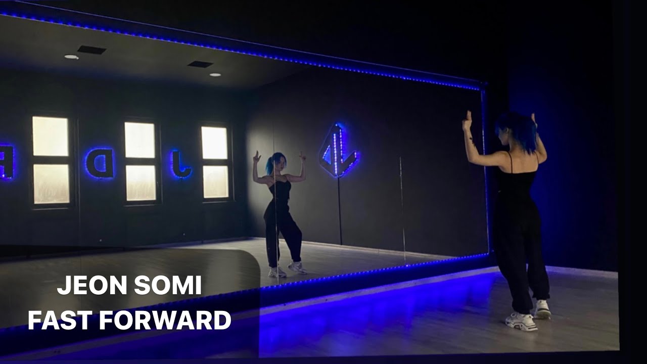 JEON SOMI - Fast Forward Dance Tutorial Русский Туториал
