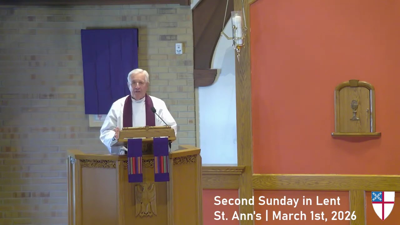 Sermon, Second Sunday in Lent (March 1, 2026)