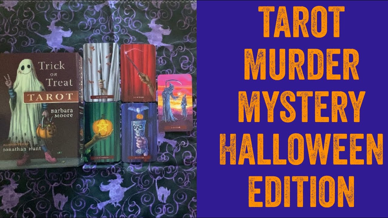 Tarot Murder Mystery: Halloween Edition W/ Trick Or Treat Tarot