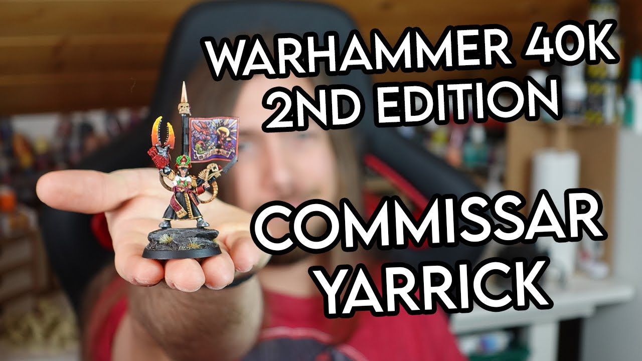 Cory Paints: Warhammer 40k 2nd Edition - Commissar Yarrick