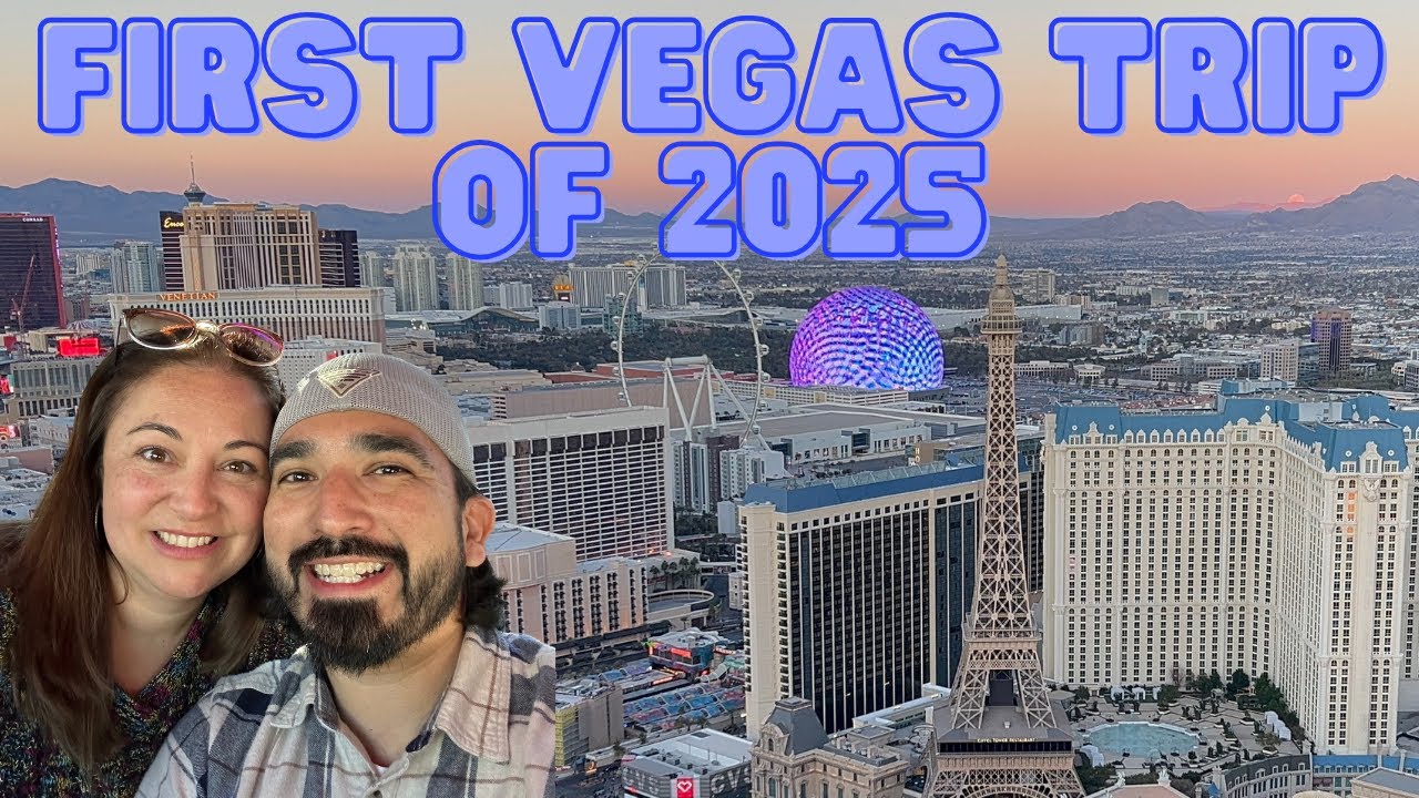 Our FIRST Vegas Trip of 2025! (Recap)
