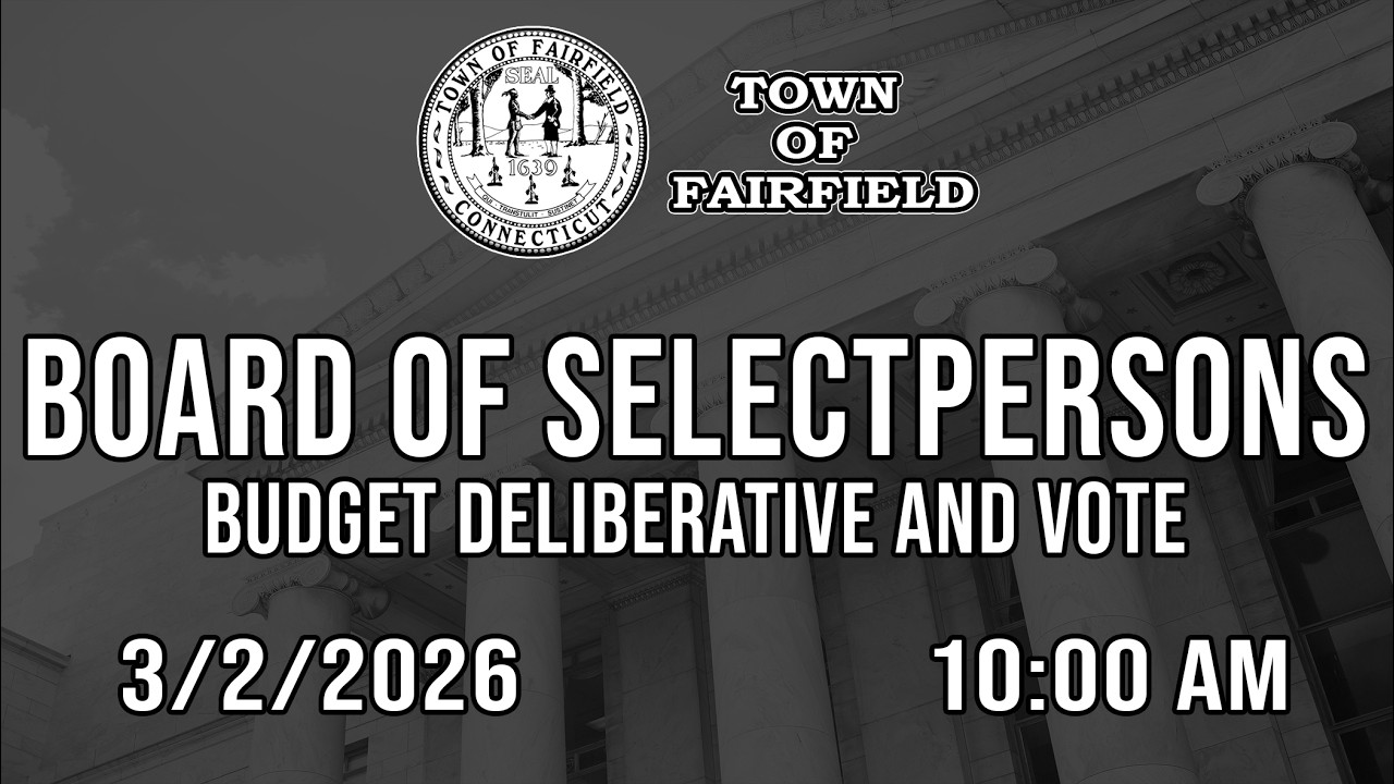 Board of Selectpersons (Budget Deliberative and Vote) - 3/2/2026