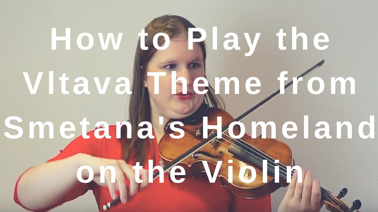 How to Play the Vltava (Moldau) Theme from Smetana's Homeland on the Violin | Violin & Viola TV #211