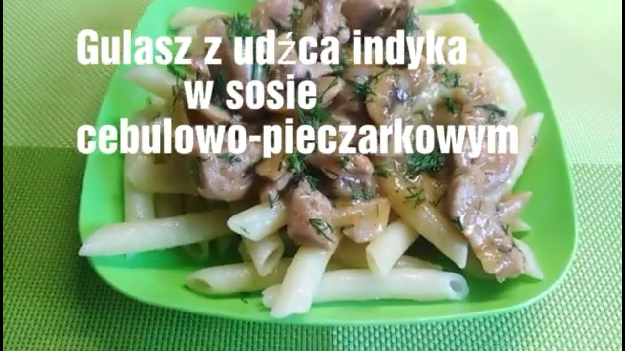 Pyszny gulasz z udźca indyka...Strip turkey with onion and mushroom sauce.