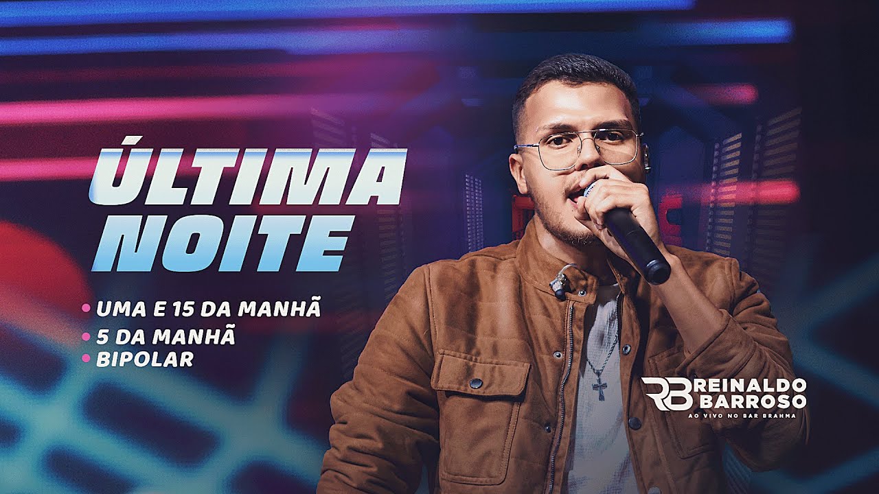 Última Noite / Uma e 15 da manhǎ / 5 da manhǎ / Bipolar