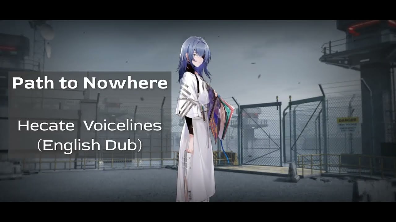 Path to Nowhere (PtN) - Hecate Voicelines (100% Compliance) - English Dub