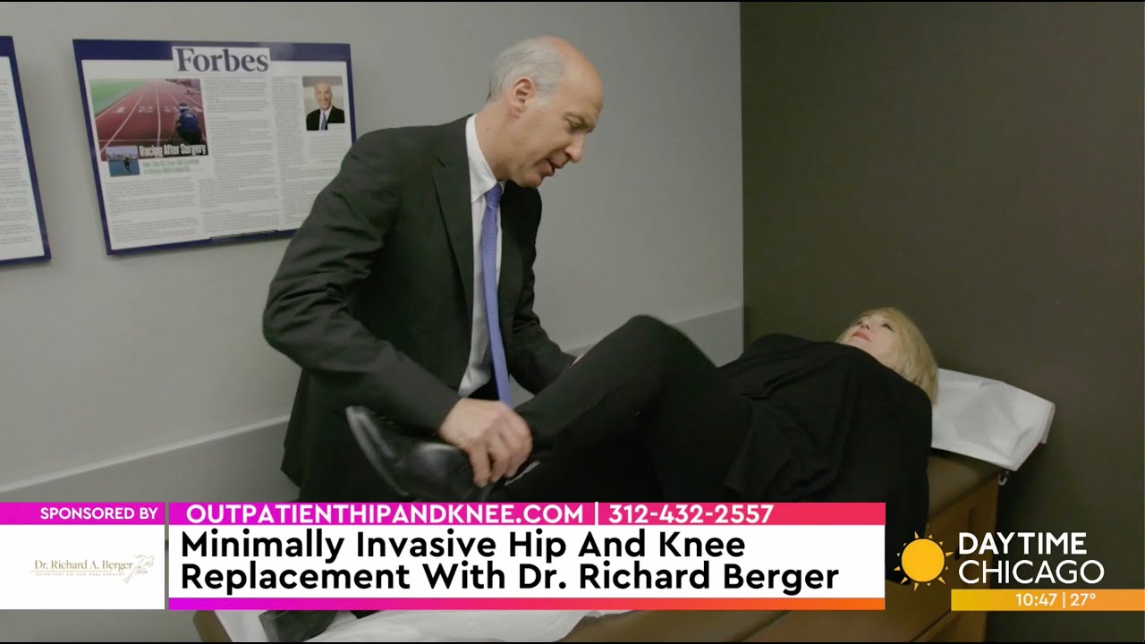 Minimally Invasive Hip and Knee Replacement with Dr. Richard Berger - WGN-TV (Chicago)