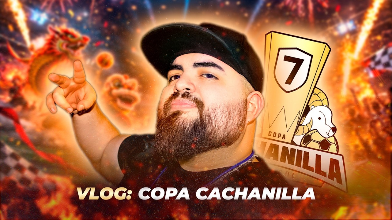 🎥 Vlog: Inauguración de la Copa Cachanilla 2026
