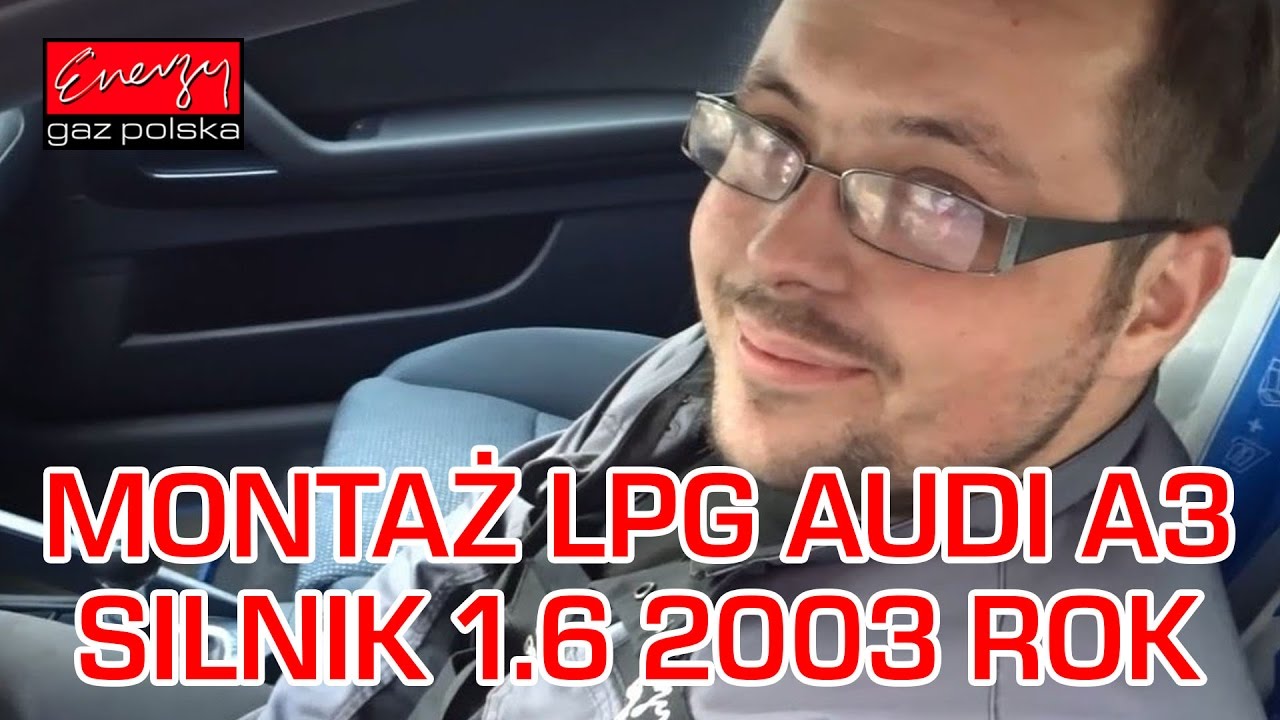 Montaż LPG Audi A3 z 1.6 2003r w Energy Gaz Polska na gaz Lovato Smart
