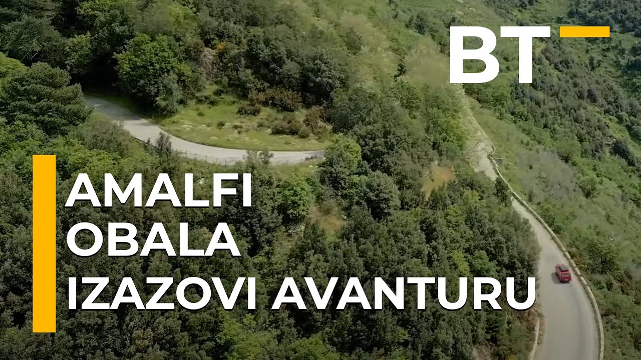IZAZOVI AVANTURU   AMALFI OBALA  Balkantrip TV