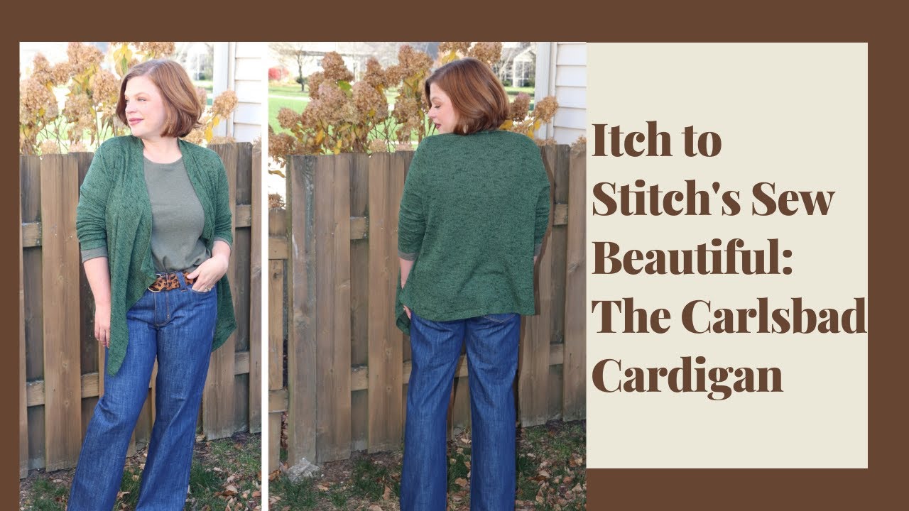 The Itch to Stitch Sew Beautiful Book: The Carlsbad Cardigan