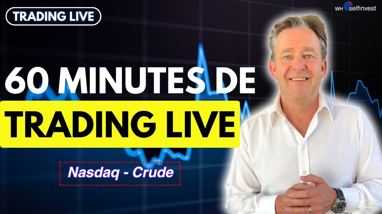 Wim Lievens : 60 minutes de trading live sur un compte réel | WH SelfInvest