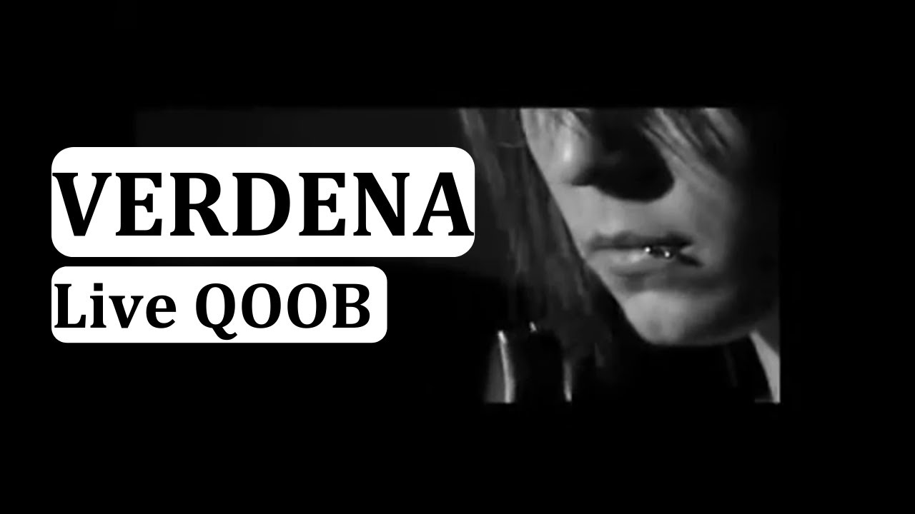 Verdena live QOOB Tv 2007