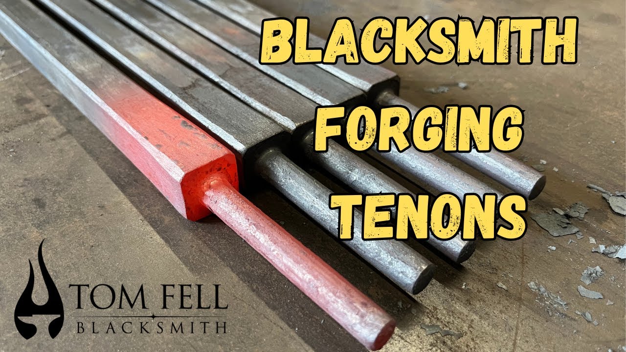 Blacksmithing - Forging a Tenon