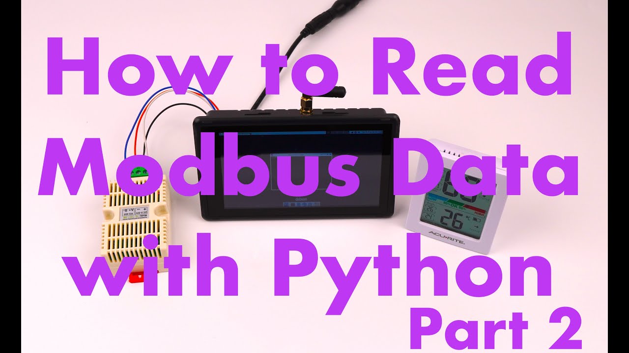 How to Read Modbus Data with Python - Part 2