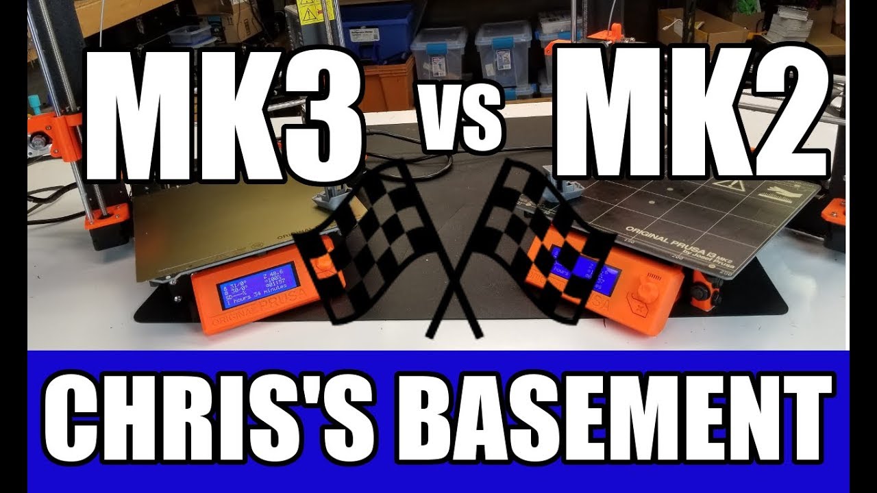 PRUSA MK2 vs MK3 - We Race'em!!! - Chris's Basement