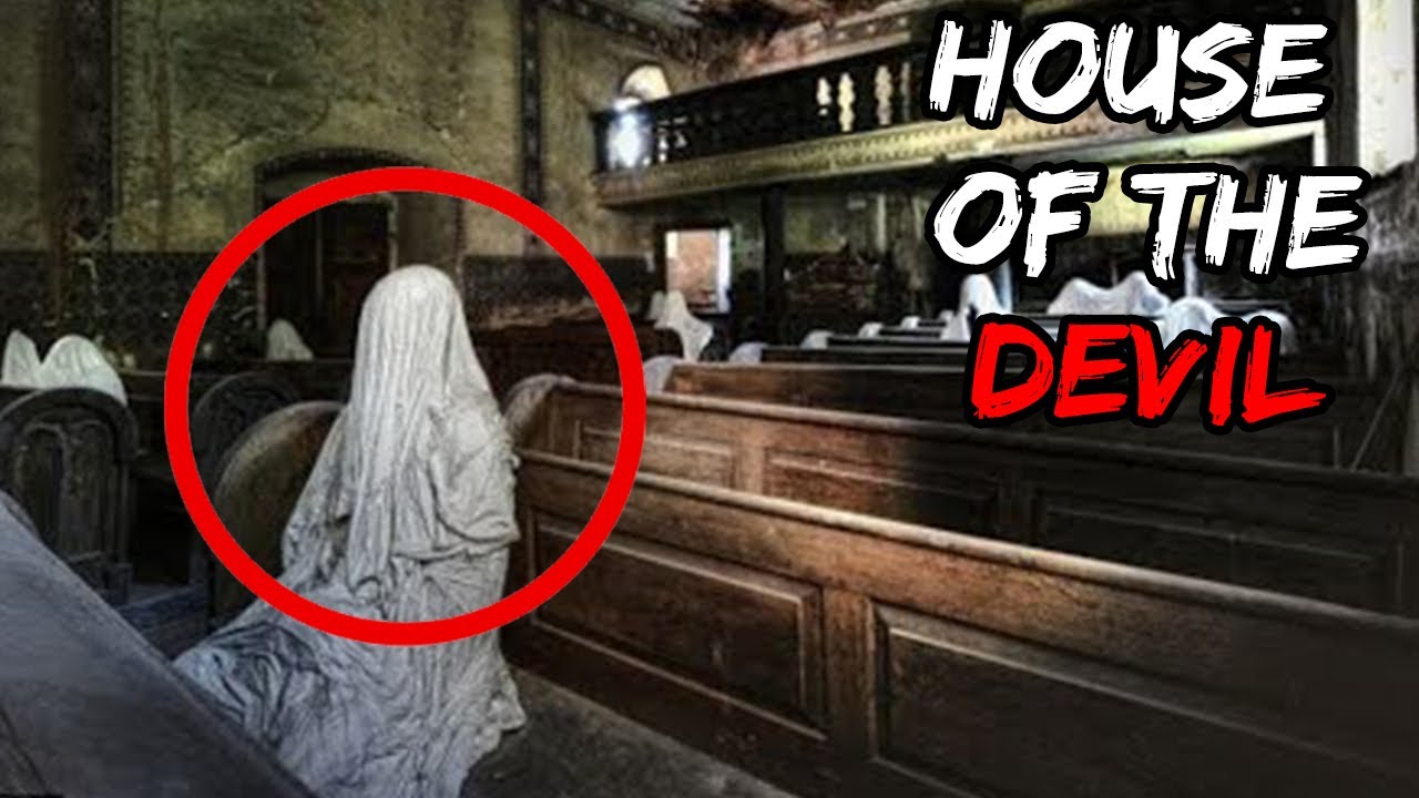 Top 5 Haunted Churches Where Evil Awaits