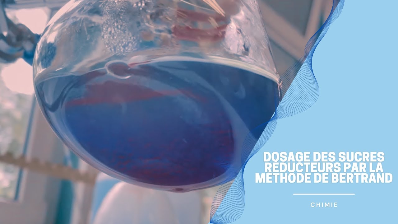 Dosage des sucres réducteurs par la méthode de Bertrand