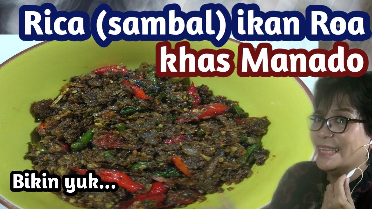 Cara membuat sambal ikan Roa khas Manado