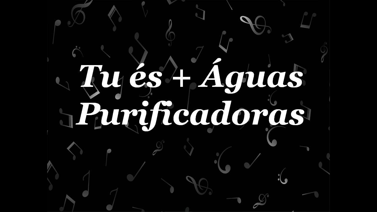 Tu és + Águas Purificadoras - Fhop Music (Playback com letra)