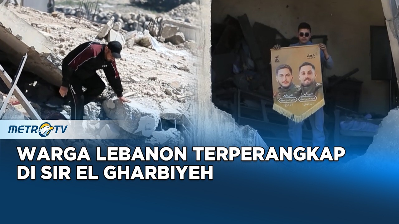 Serangan Israel Hancurkan Kota Sir El Gharbiyeh Lebanon
