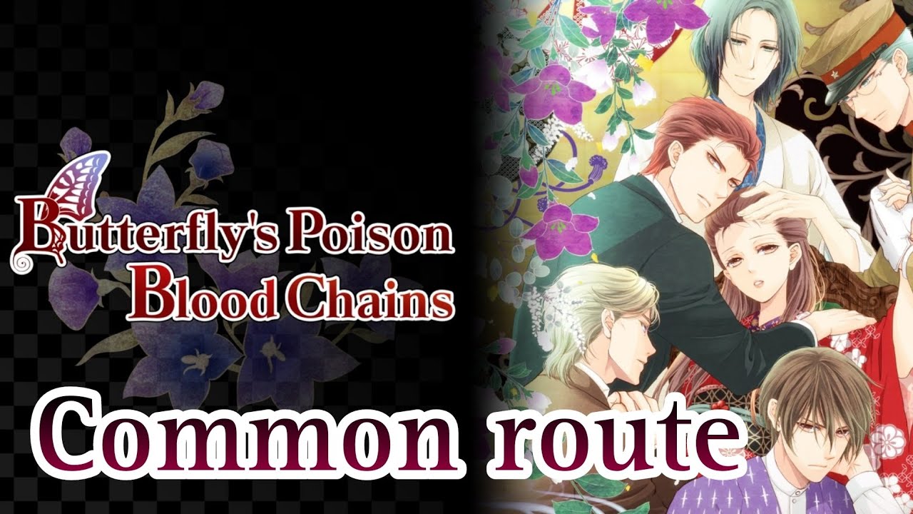 Butterfly's Poison, Blood Chains [蝶の毒 華の鎖～大正艶恋異聞～] Eng Sub - Common Route
