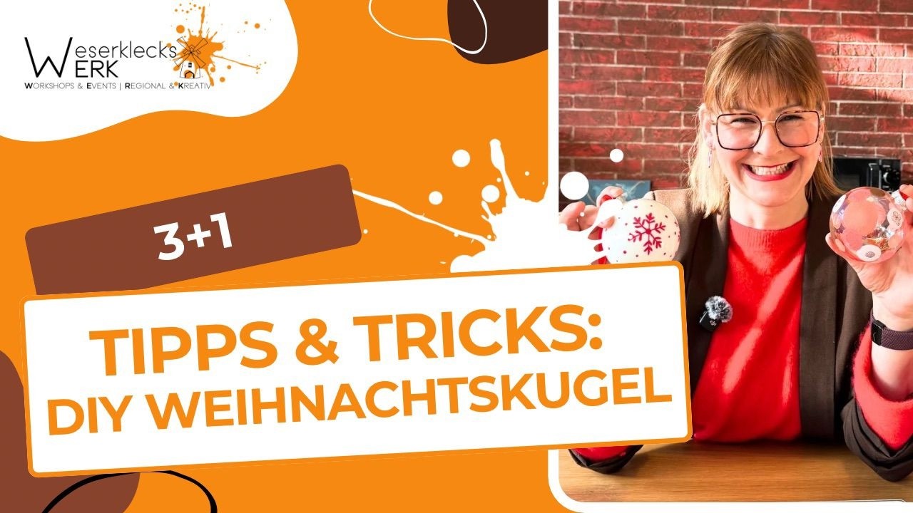 Weihnachtskugeln verschönern - Tipps und Tricks - DIY - Kreativ sein mit WeserklecksWERK Franzi