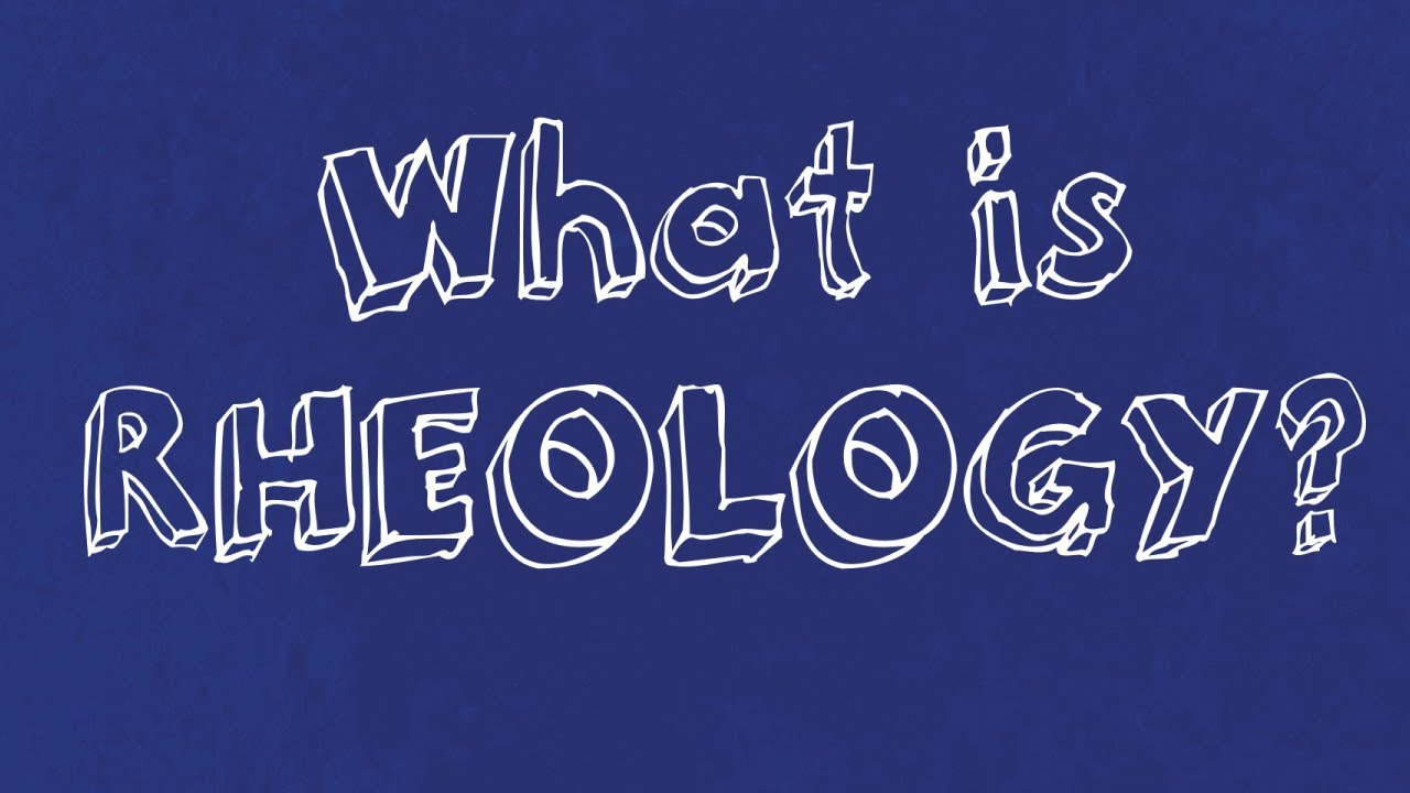 What is Rheology? (Simple Introductory Tutorial)
