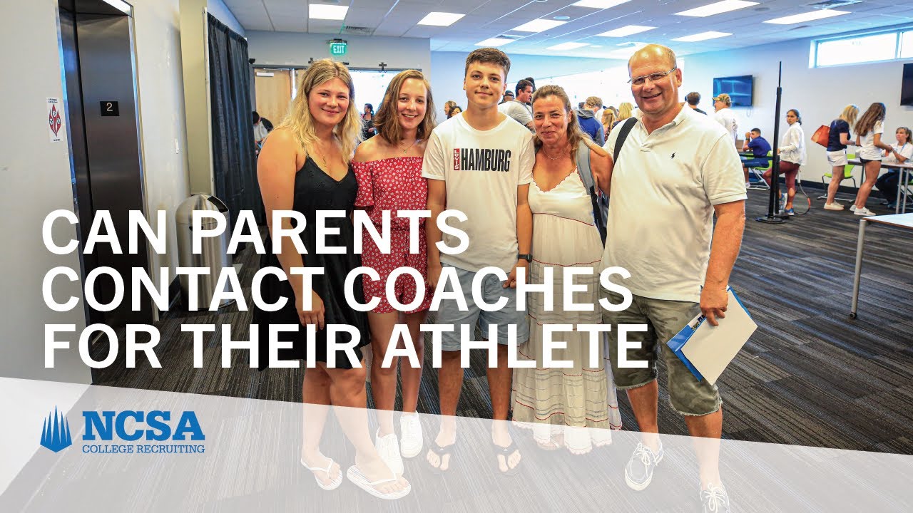 Can Parents Contact D1 or D2 Coaches For Their Athlete