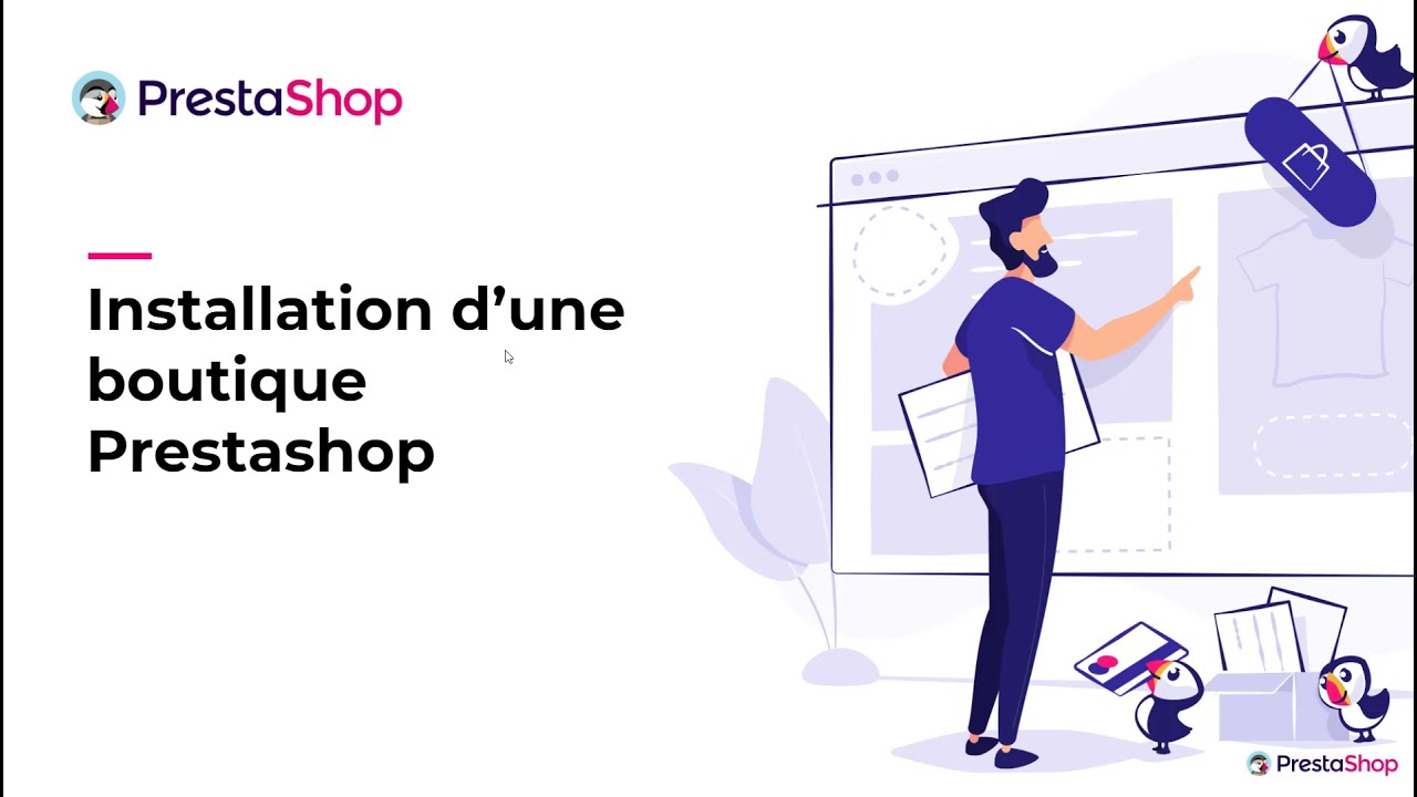 Comment installer une boutique PrestaShop ?