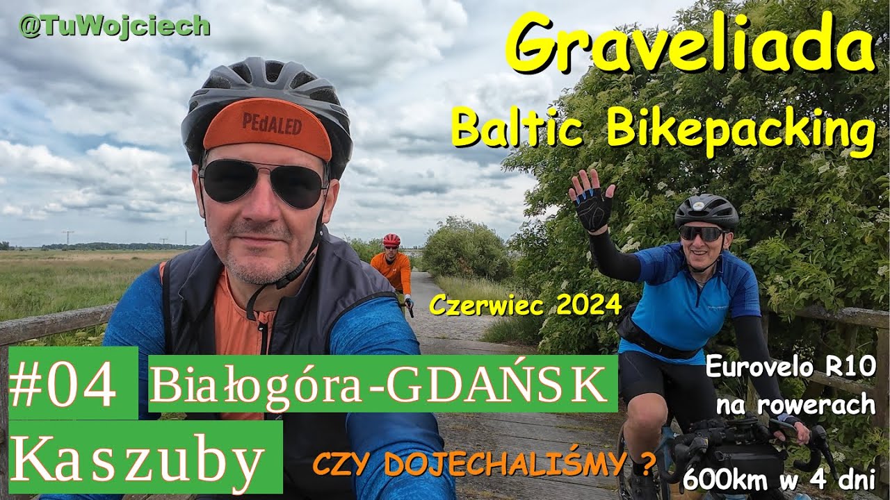 #04 600km rowerem wzdłuż Bałtyku. Białogóra - Gdańsk Kaszuby. Relacja z wyprawy rowerowej. Trasa R10