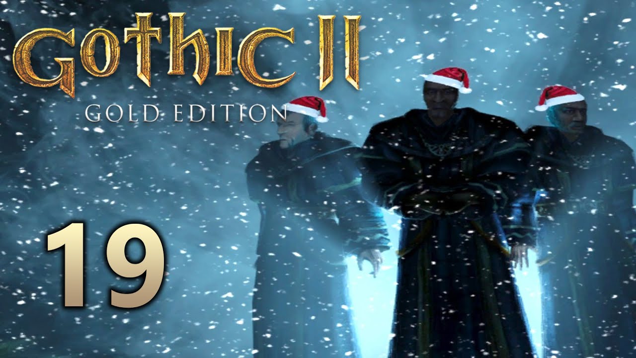 Gothic 2 Winter Mod Playthrough Part 19