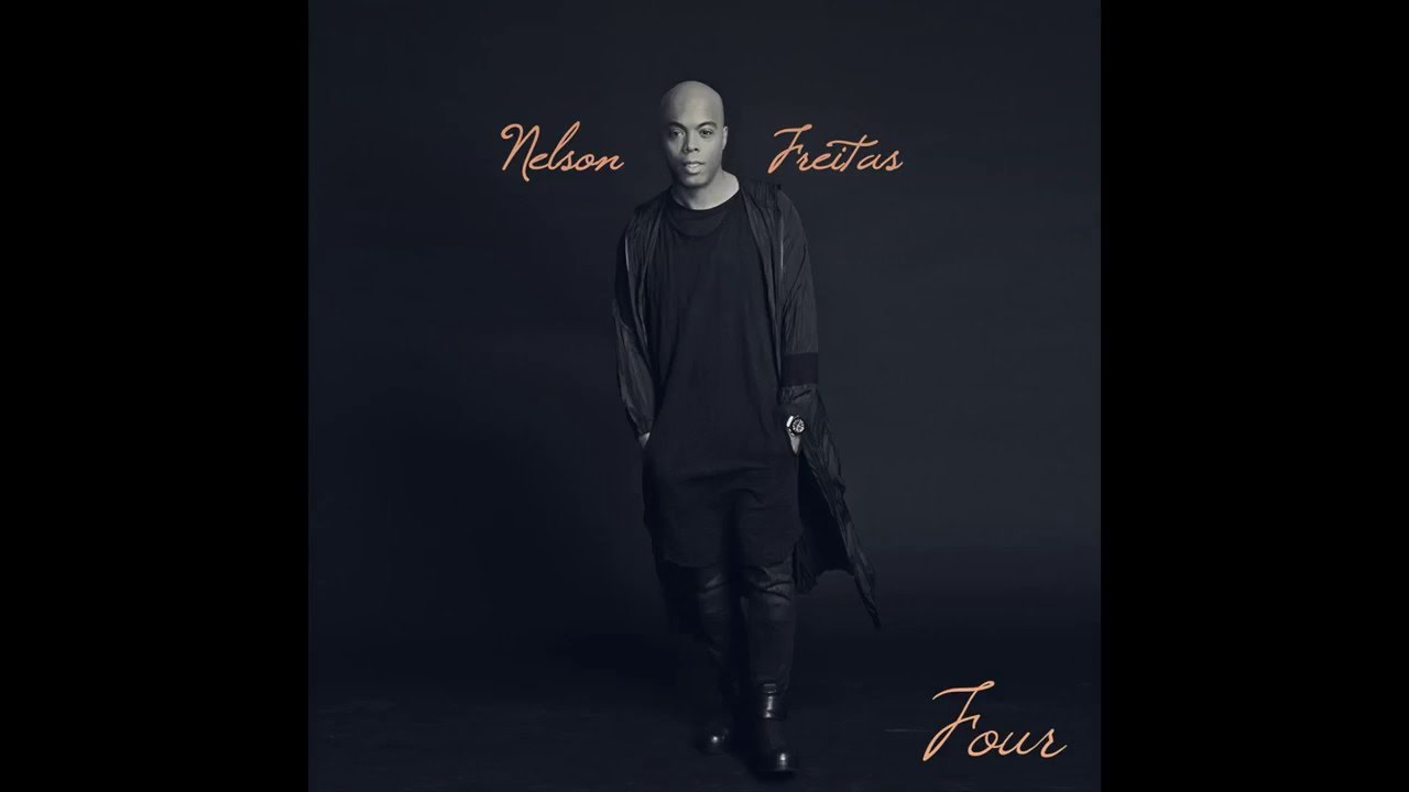 Nelson Freitas Four Full Album mix by Dj Galaxy