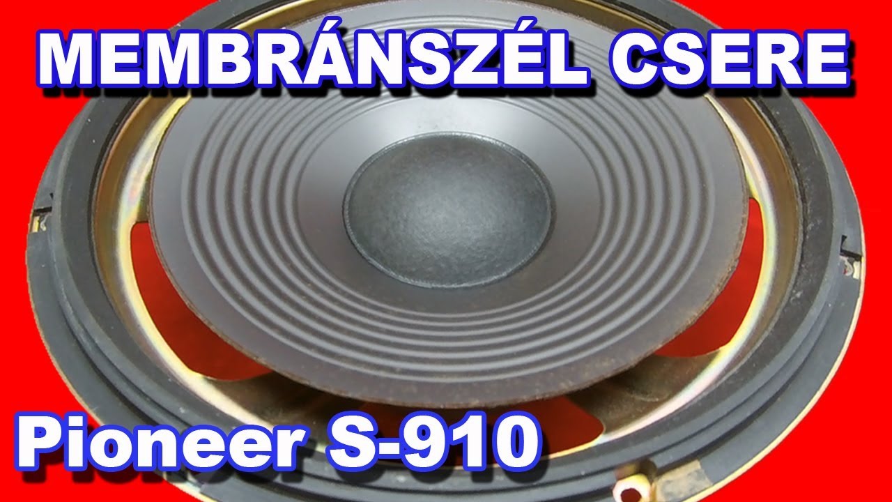 Pioneer S-910 hangfal membránszél csere – woofer felújítás
