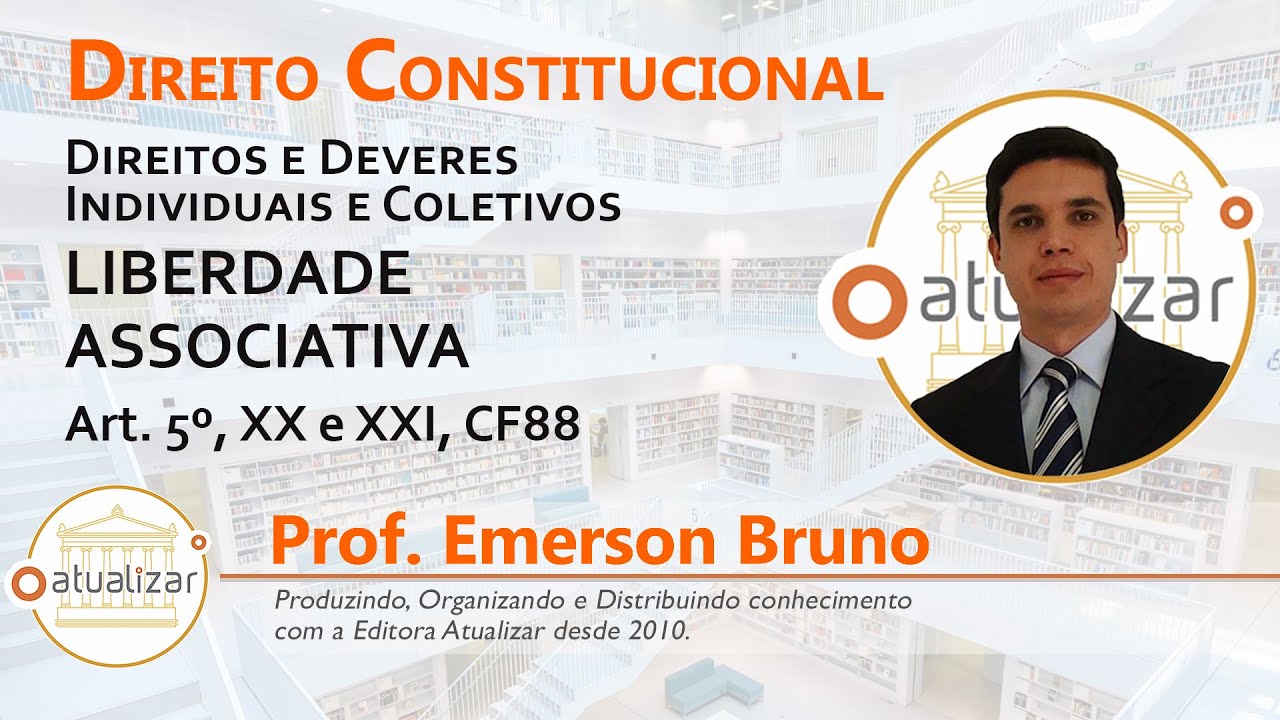 CF88 - Art. 5&ordm;, XX e XXI (Liberdade de Associa&ccedil;&atilde;o e Representa&ccedil;&atilde;o Judicial)