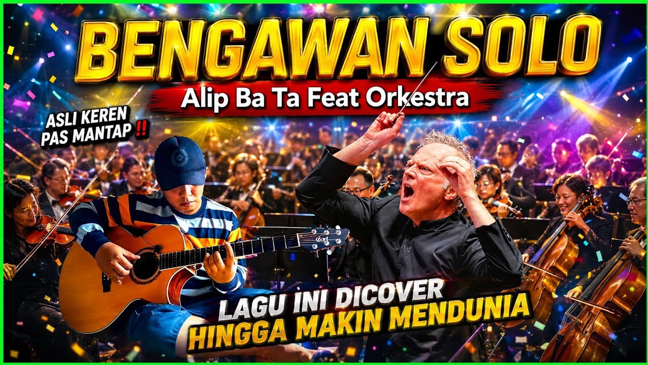 Bengawan Solo - Gesang | Alip Ba Ta Feat Orchestra (Acoustic Cover) Collaboration