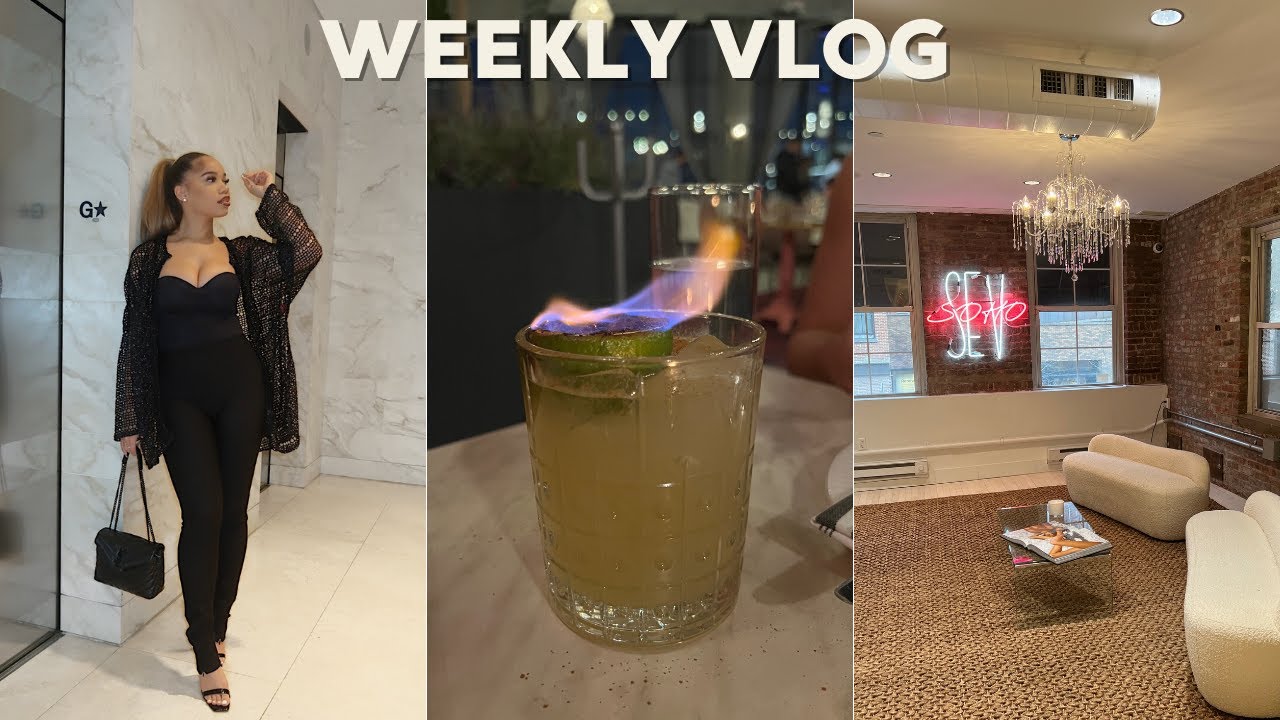 WEEKLY VLOG | Lots of Going Out, NY Trip, Fitness Check In, etc.