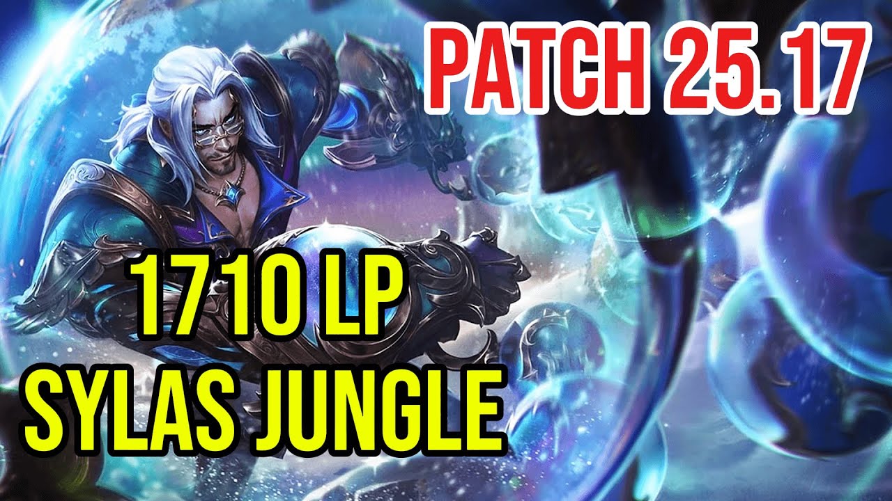 1710 LP Sylas Jungle | Challenger Full Gameplay | Patch 25.17