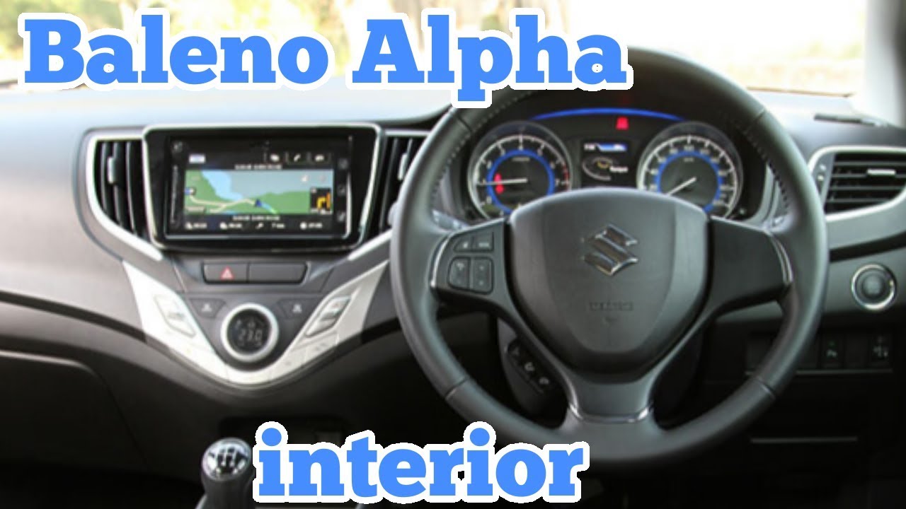 Baleno Alpha  interior and infotainment system real review 2018