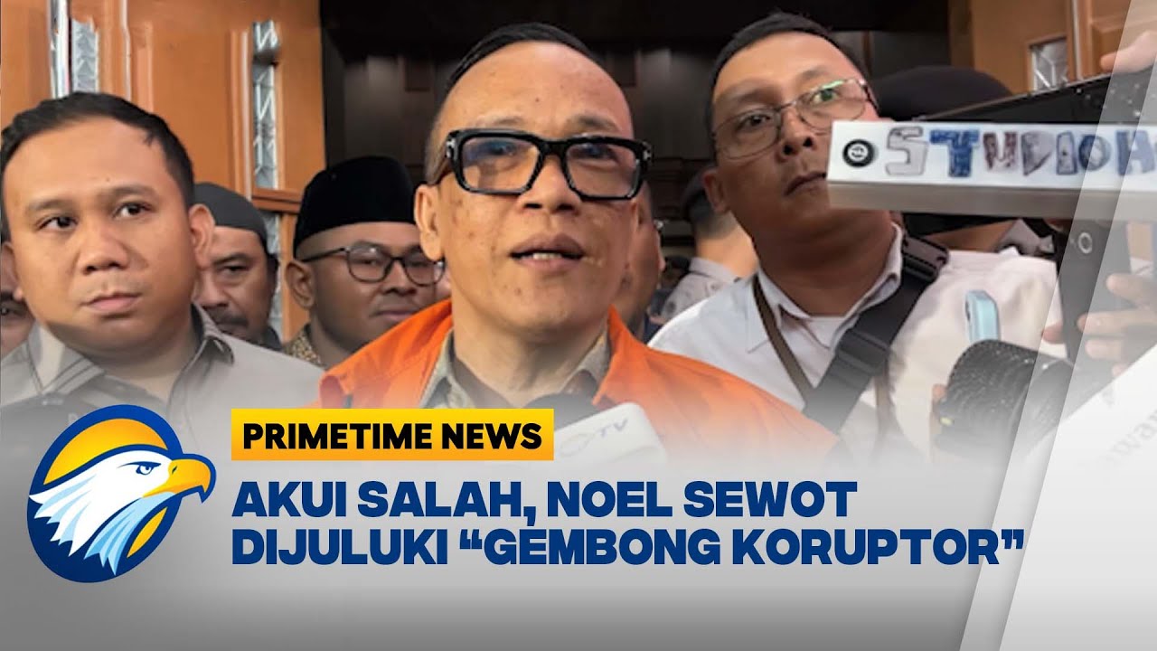 Kasus Korupsi K3: Noel Terancam Hukuman Seumur Hidup Setelah Terima Suap [Primetime News]