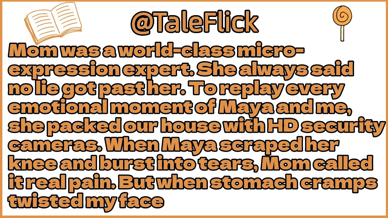 Mom was a world-class micro-expression expert. She always said no lie got past her.To replay every