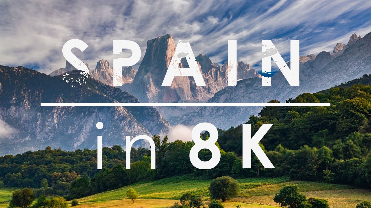 SPAIN 8K &bull; Beautiful Scenery, Relaxing Music & Nature Soundscape in 8K ULTRA HD