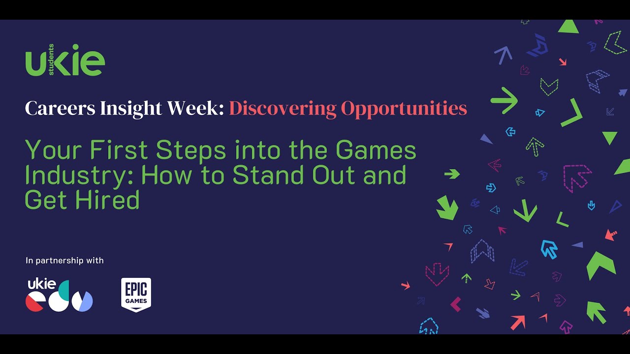 Your First Steps into the Games Industry: How to Stand Out and Get Hired