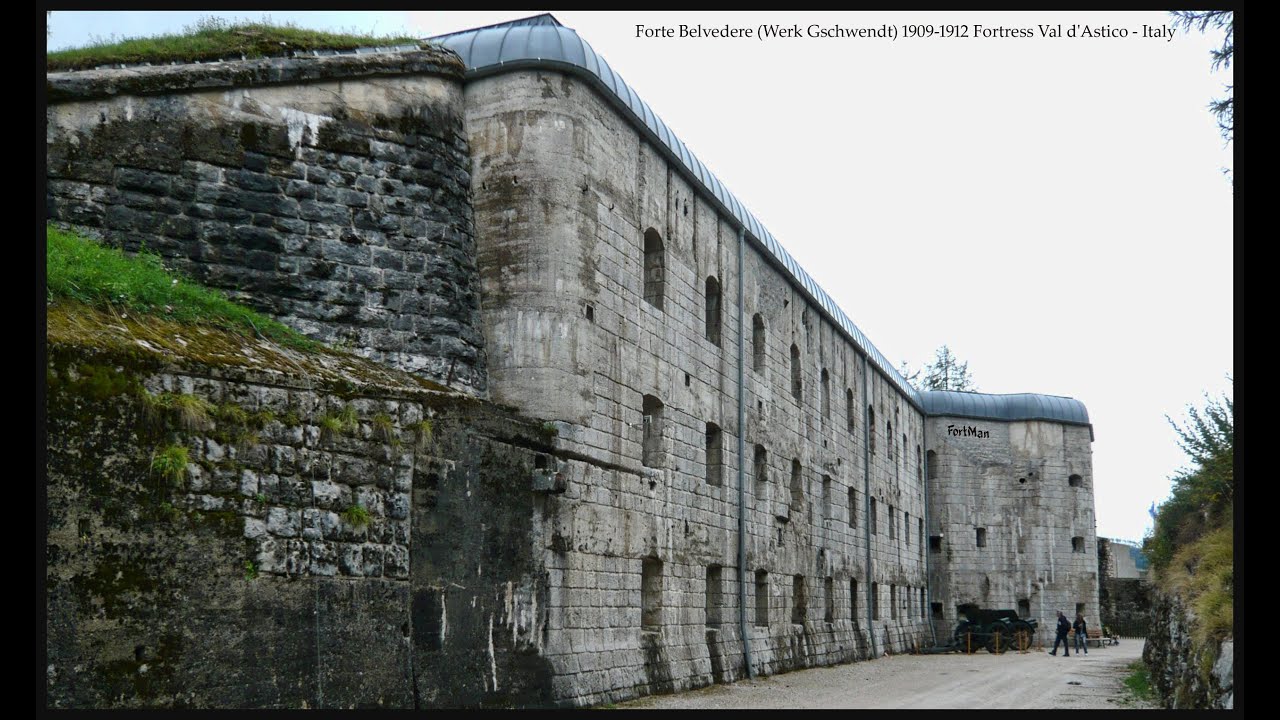 Forte Belvedere (Werk Gschwent) 1908-1912 - Italy