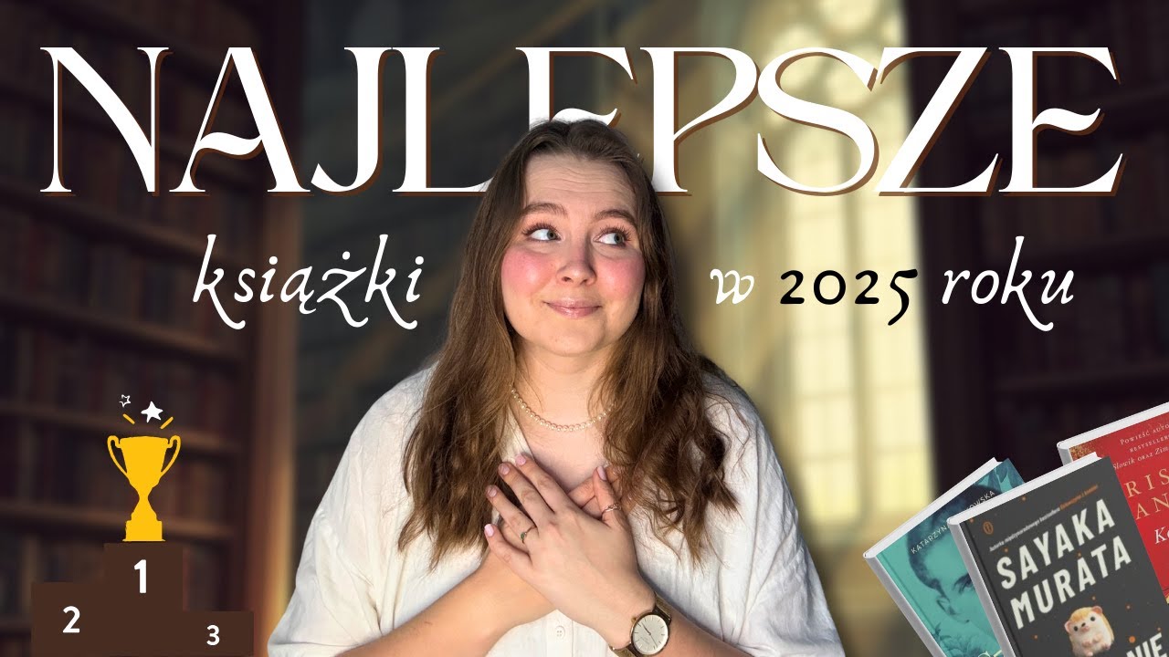 Te książki skradły moje serce w 2025 roku! 🥇