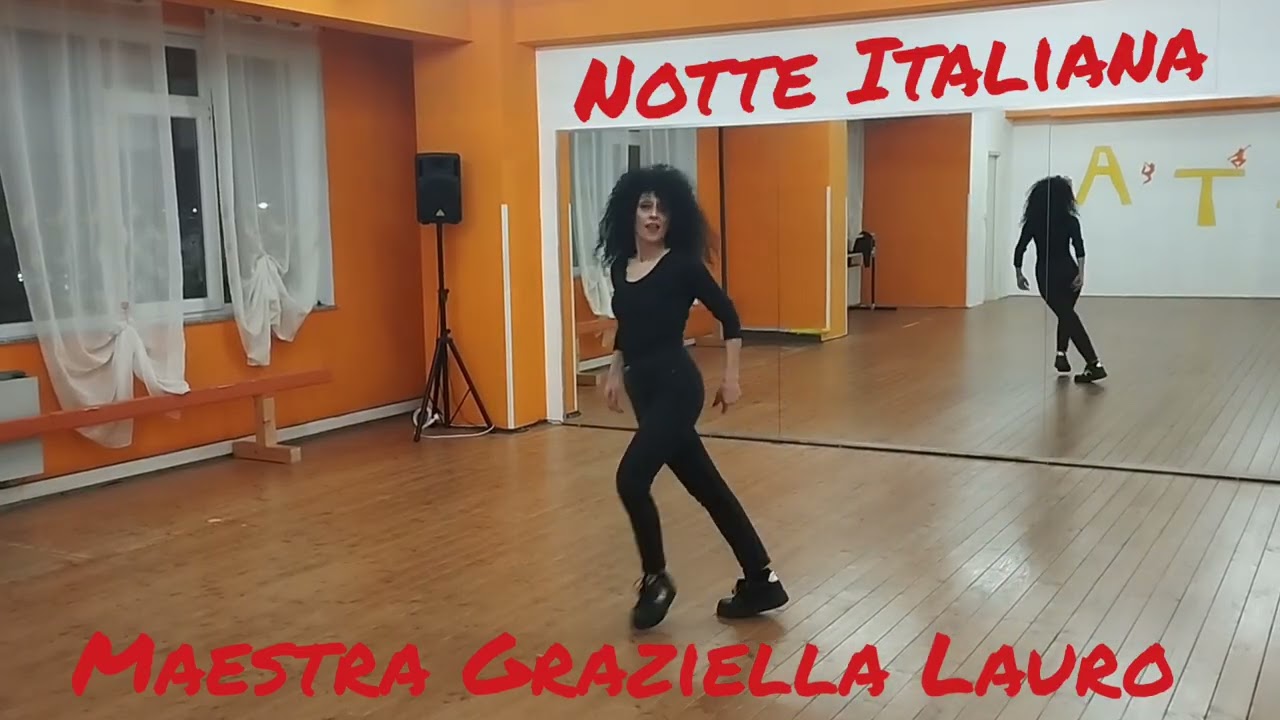 Notte Italiana- Coreografia Maestra Graziella Lauro.