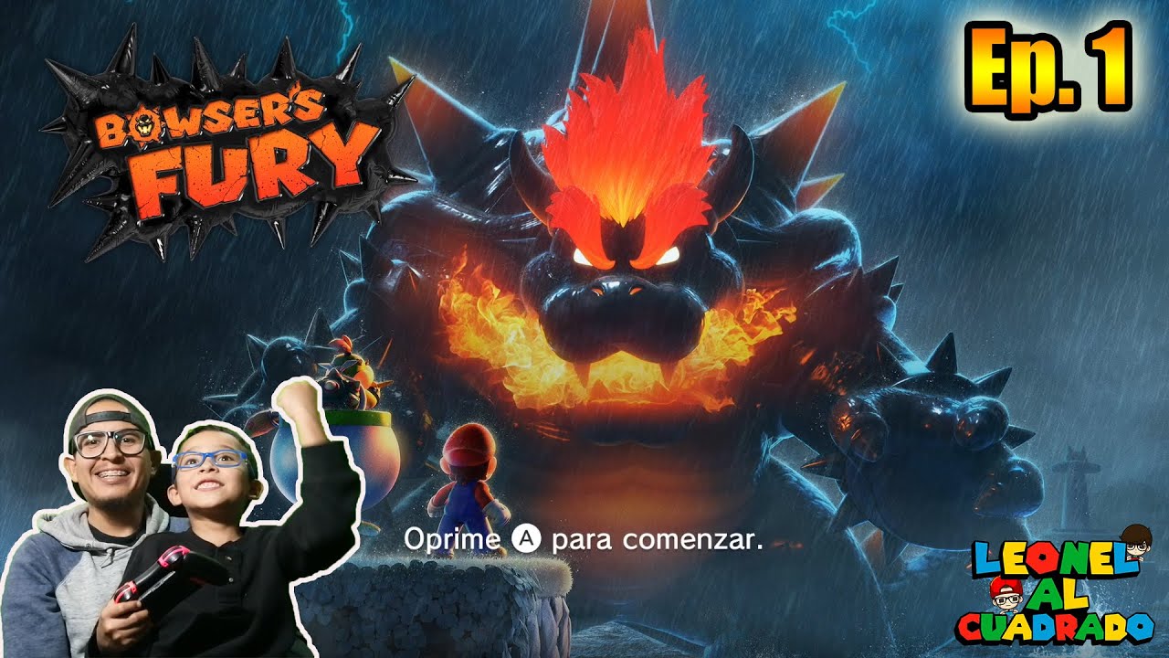 Bowsers Fury Parte 1 | Nintendo Switch | Leonel al Cuadrado