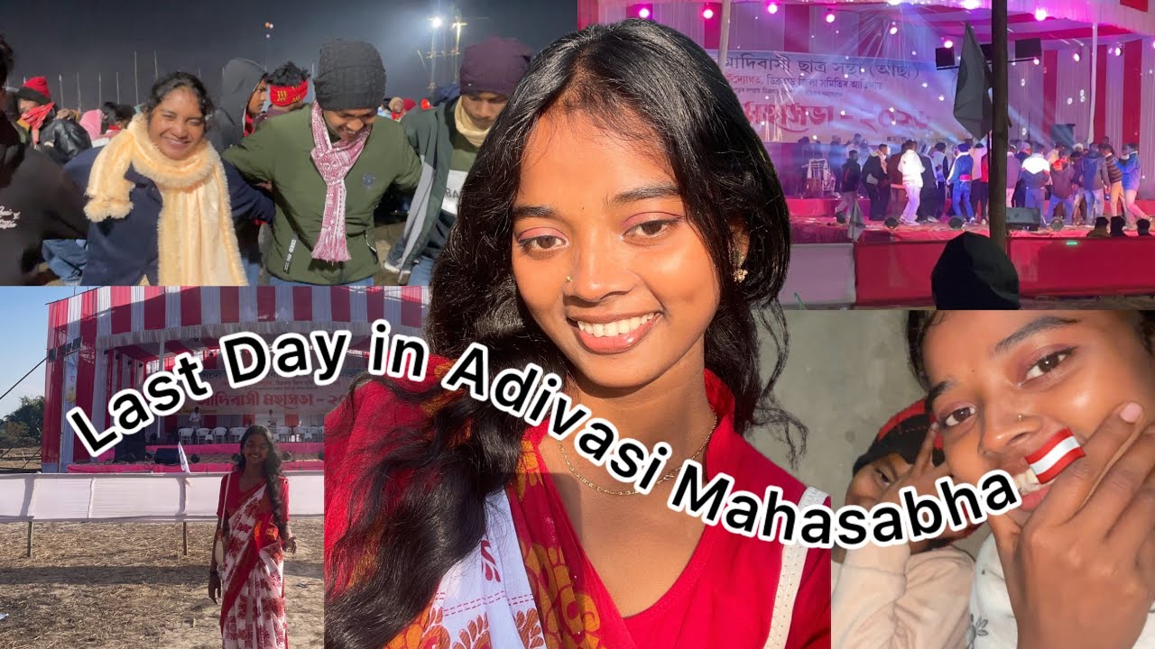 The last day in Adivasi Mahasabha ||rajgarh||dibrugarh